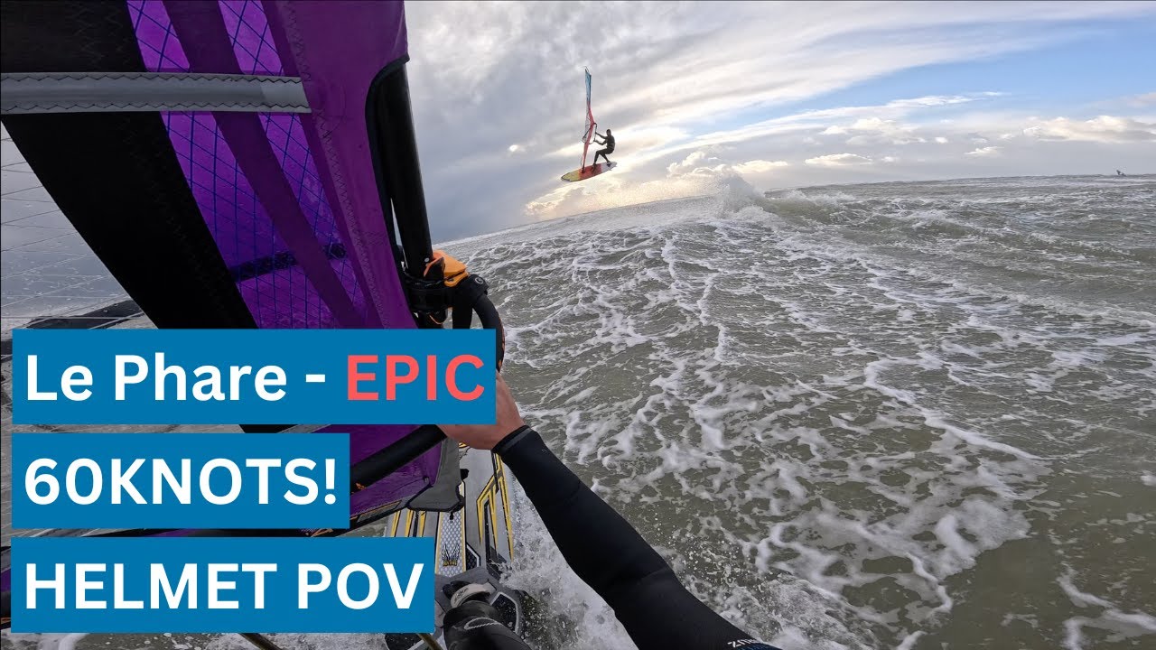 WINDSURF EXTREME CONDITIONS | LE PHARE | HELMET POV | GOPRO12