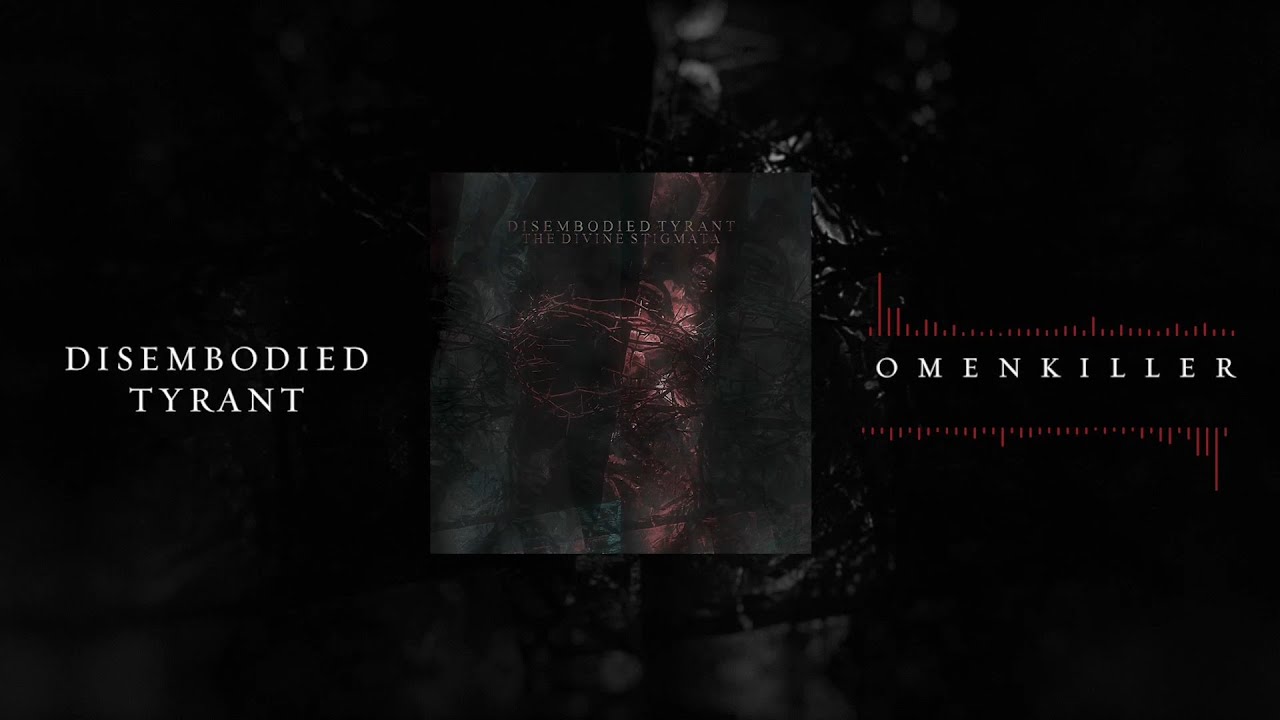 DISEMBODIED TYRANT - OMENKILLER [OFFICIAL VISUALIZER] (2022) SW EXCLUSIVE