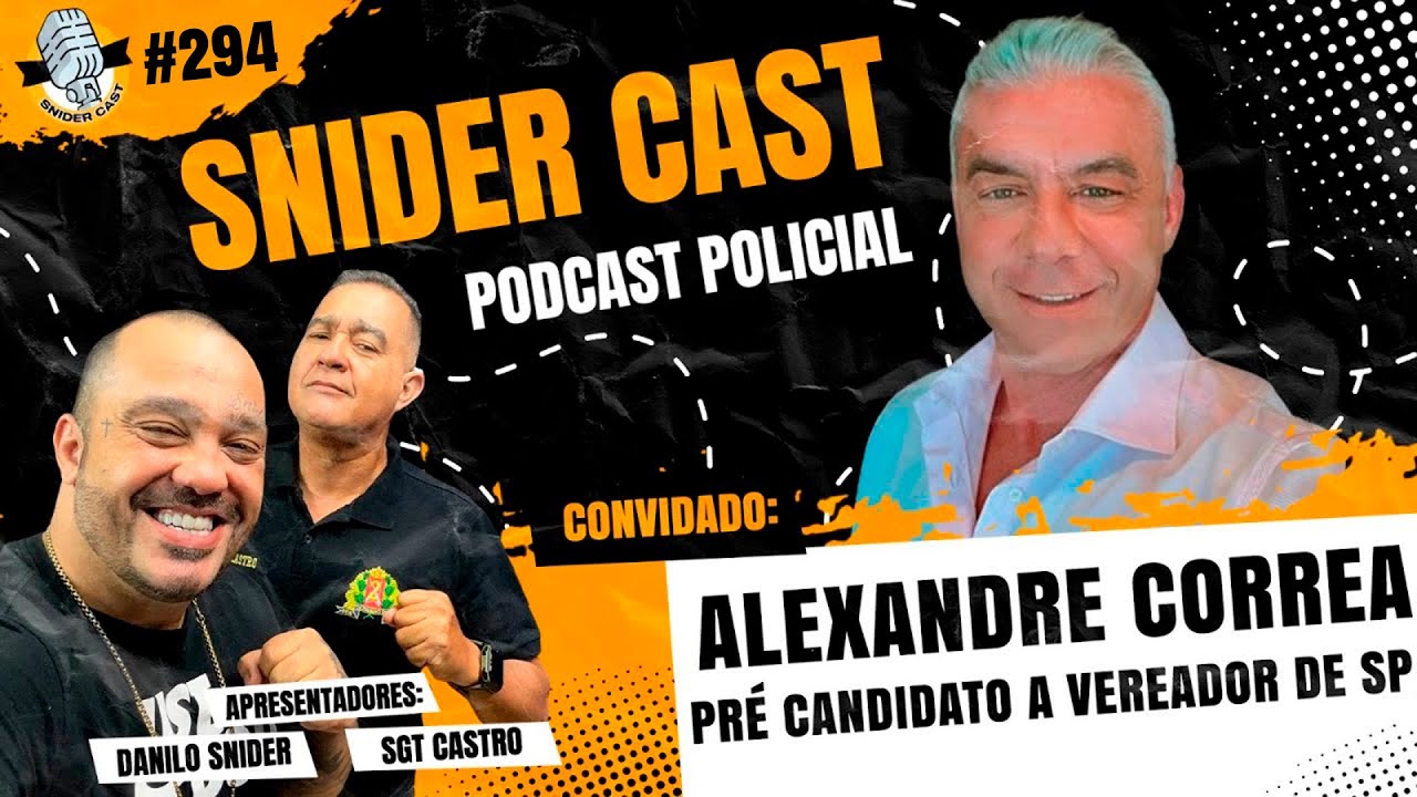 Sgt Castro e Snider Entrevistam - ALEXANDRE CORREA - Snidercast #294