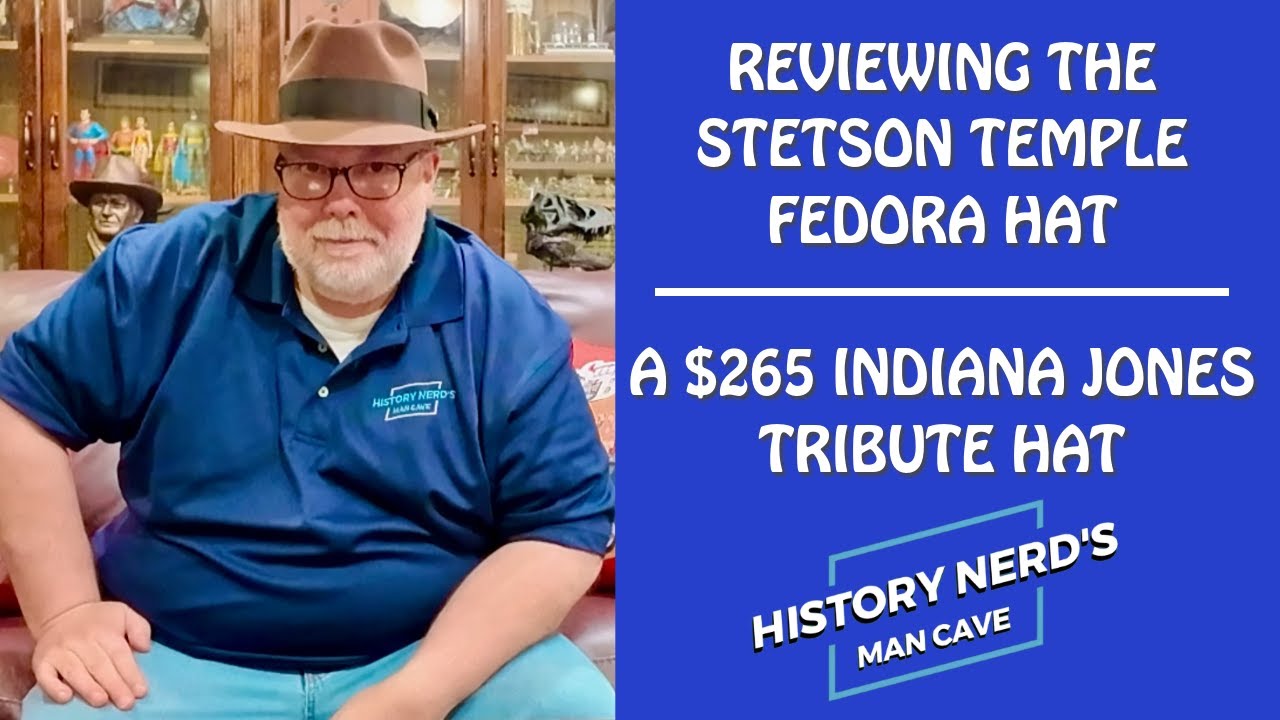 Обзор шляпы-федоры Stetson Temple Fedora — шляпы в стиле Индианы Джонса стоимостью 265 долларов.