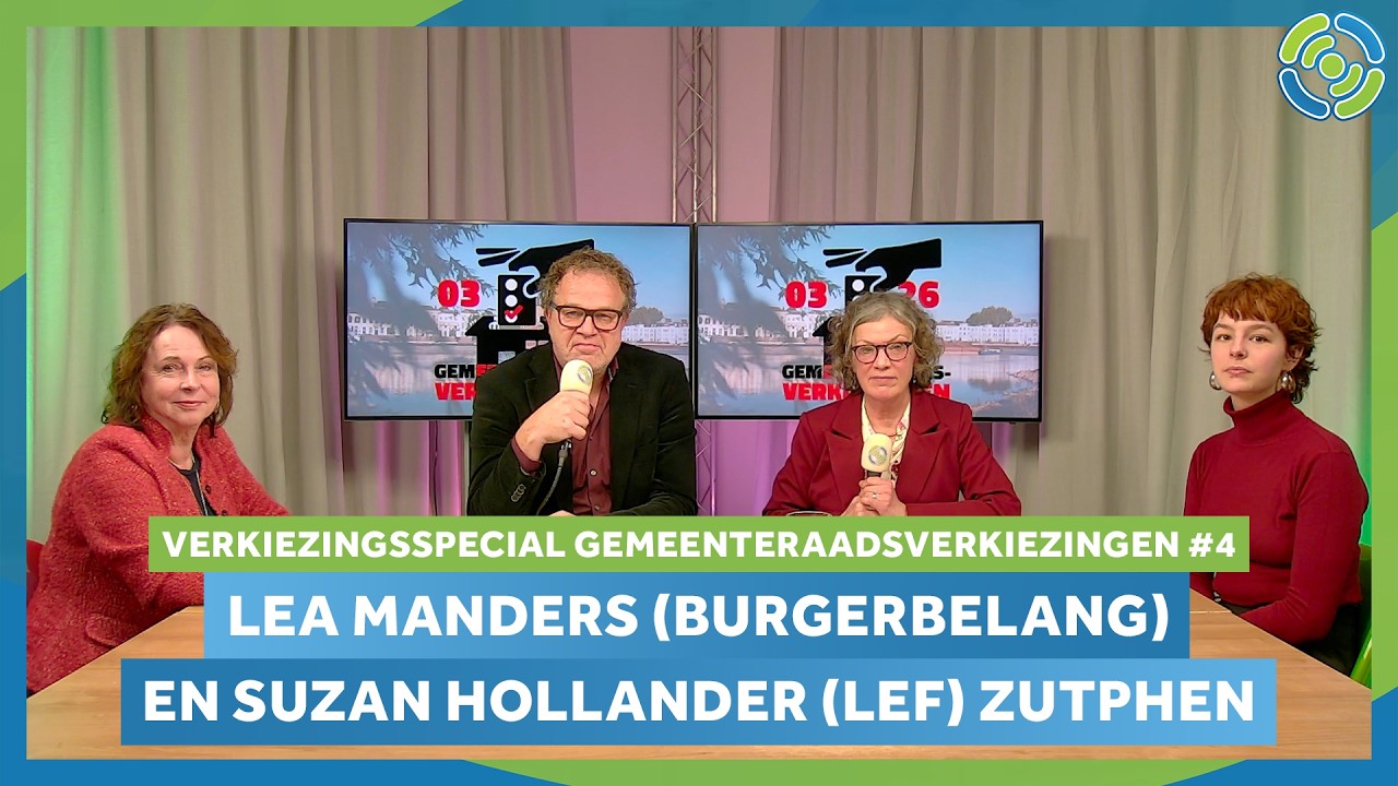 Verkiezingsspecial #4 - Burgerbelang en LEF Zutphen | Zutphen Aan Tafel