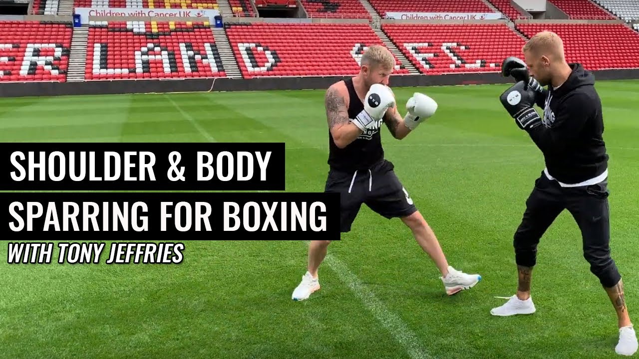 How to Shoulder and body spar for boxing W/ Tony Jeffries