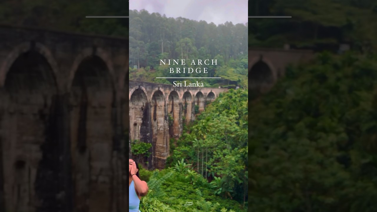 Nine Arch Bridge, Sri Lanka📍 #explore #travel #nature #mountains #srilanka #visitsrilanka #explorer