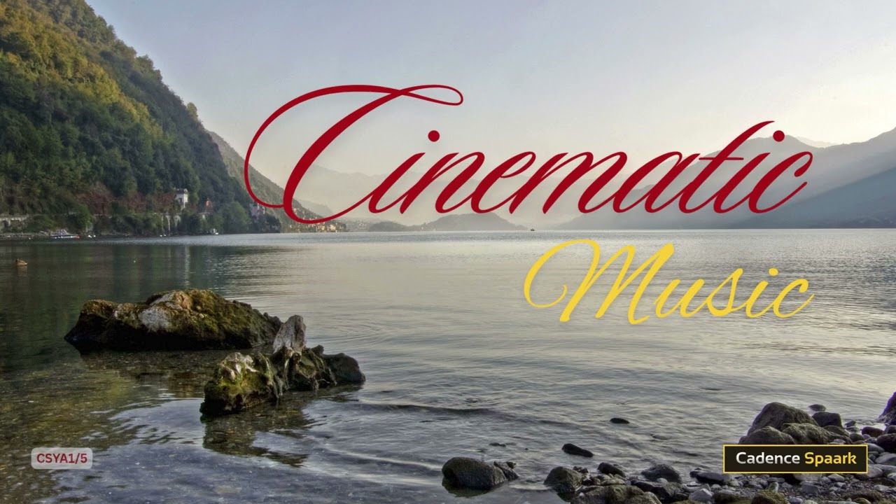 Cinematic Music !!🎶🎵