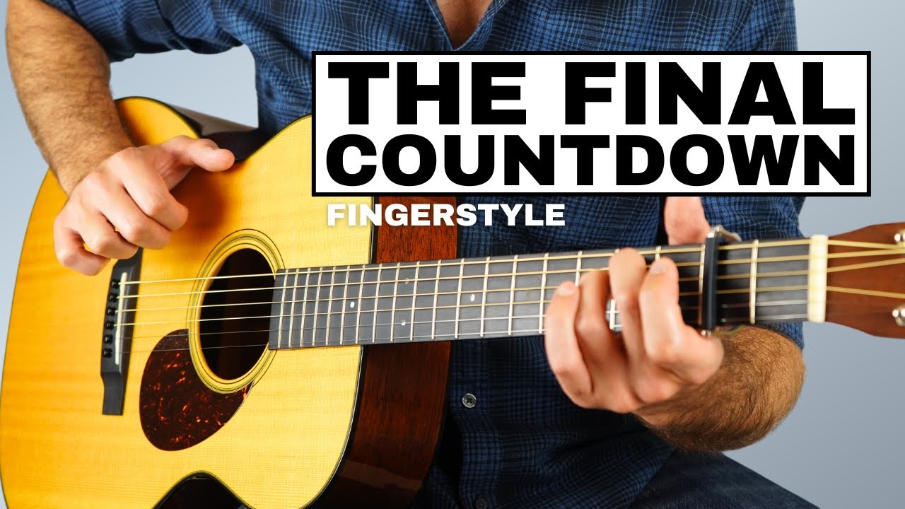 How to Play The Final Countdown By Europe - Fingerstyle Guitar Lesson