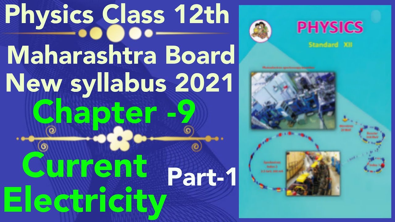 part-1 ch-9 current electricity class 12 science new syllabus maharashtra board 2021 Kirchhoff's law