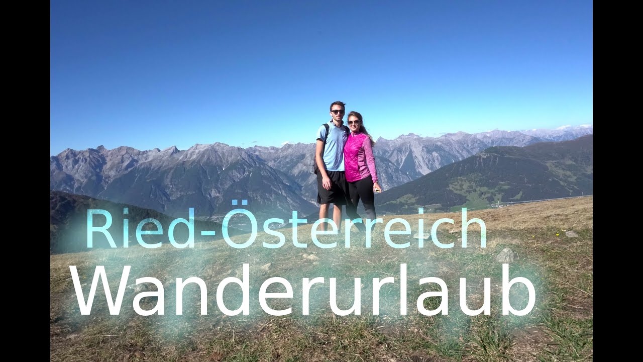 TIROL - Wanderurlaub in Österreich