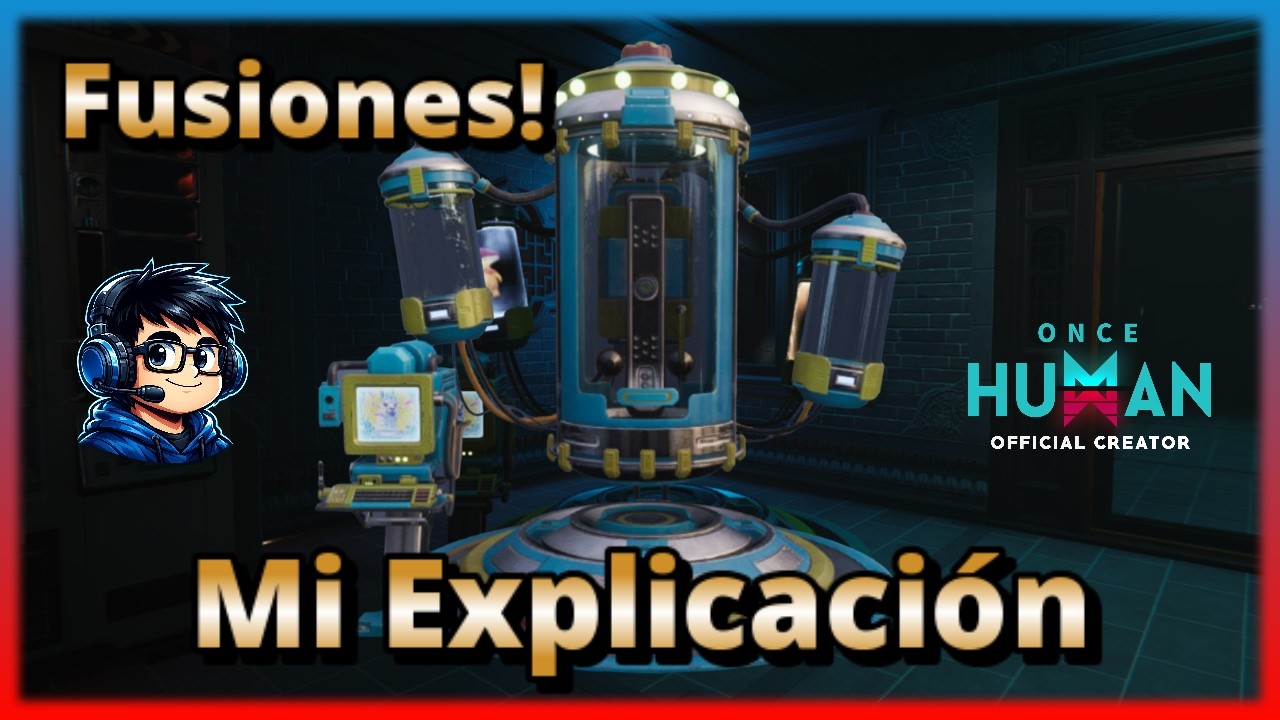 Fusions! My explanation | Once Human