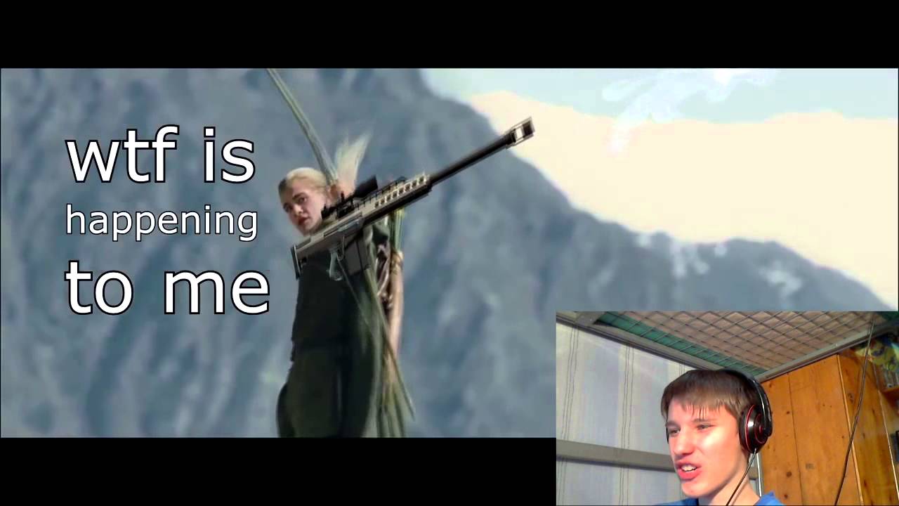 Reaction for Legolas Rages and Quickscopes Everybody
