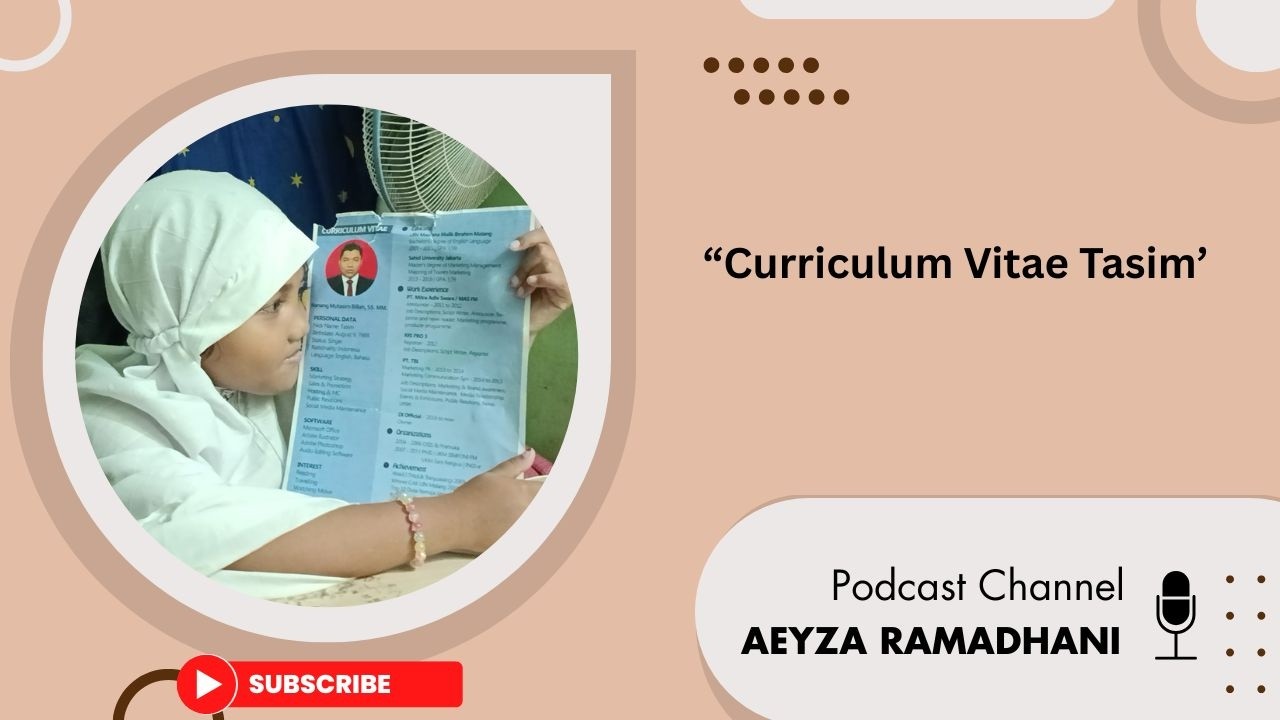 Curriculum Vitae Tasim #AeyzaRamadhani