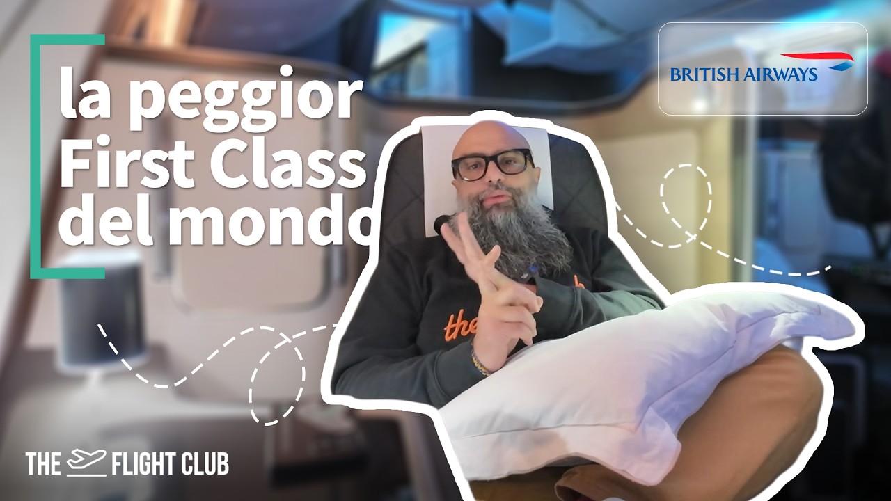 La peggiore First Class del mondo &egrave; quella di British Airways: ecco la mia recensione