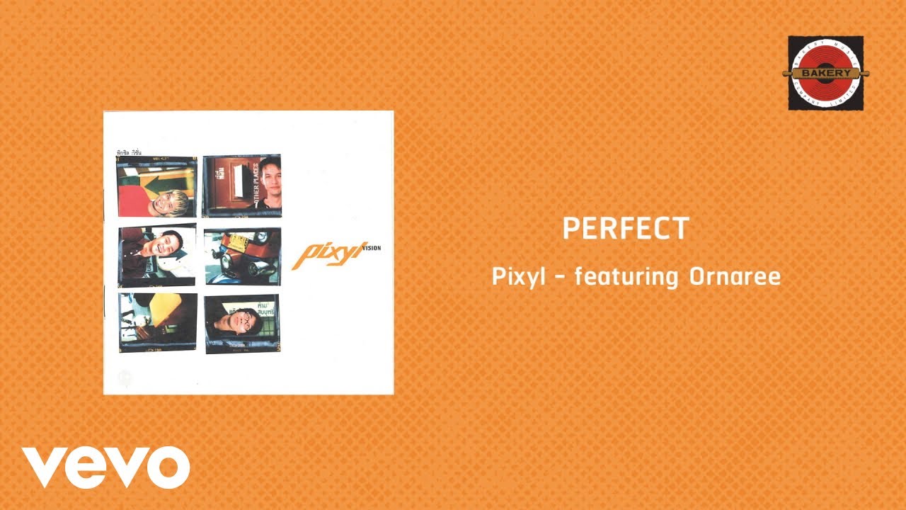 Pixyl - Perfect (Official Lyric Video) ft. Ornaree