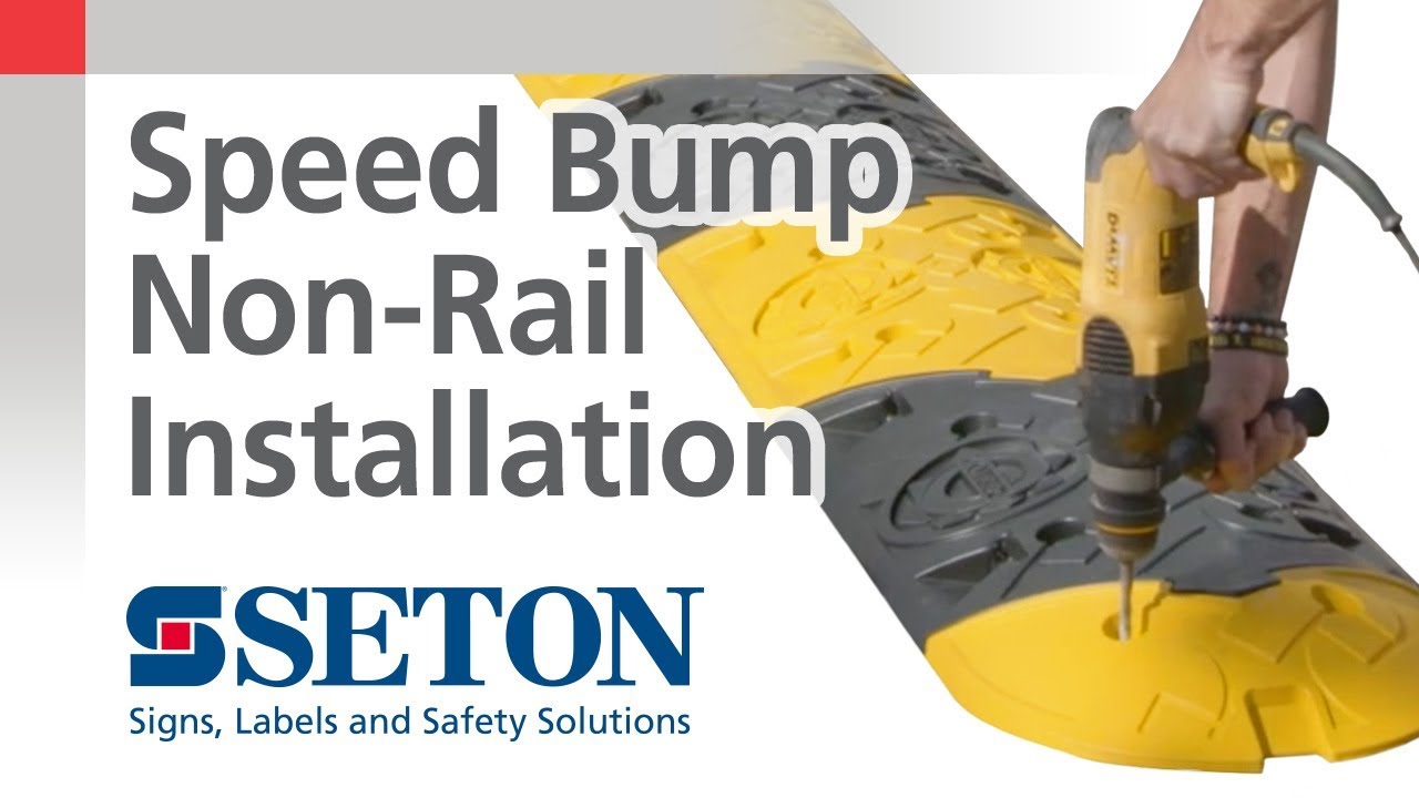 Seton Speed Bump Standard Fixing System Installation Video | Seton Video