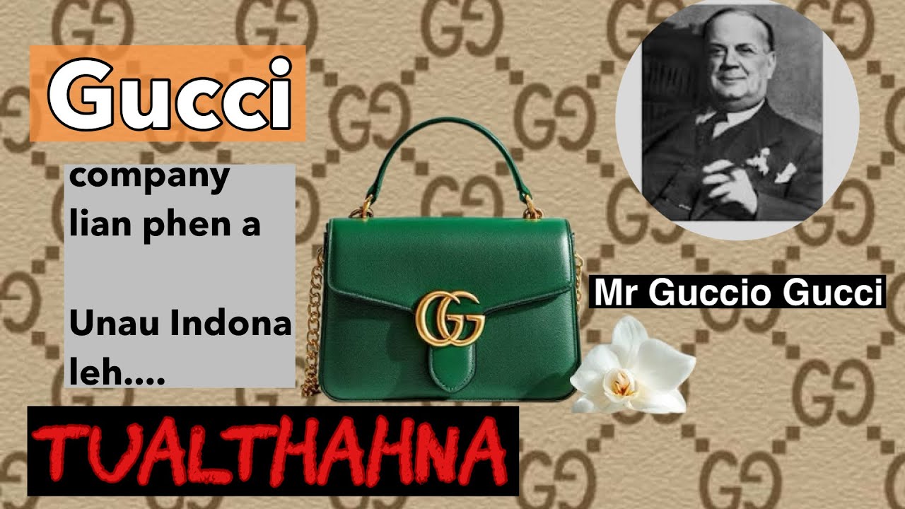 Muttui nan leh hmasial dan tawk thiam nan Gucci chanchin