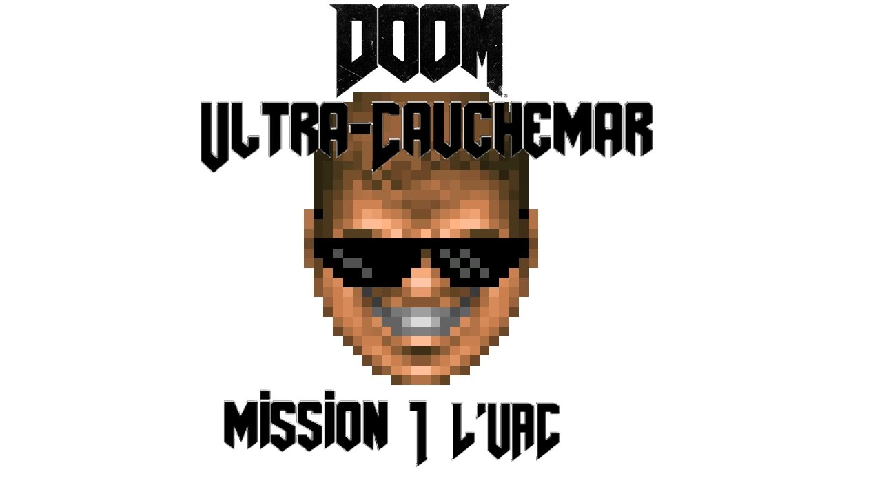 DOOM ultra cauchemar