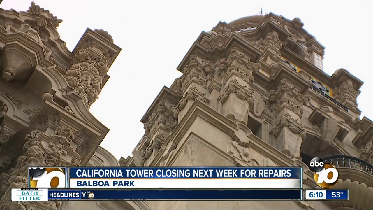 California Tower at Balboa Park closing temporarily
