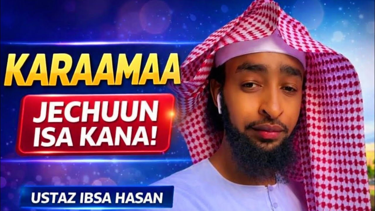  Ustaz ibsa hasan, kana dhagessee beeytaa? Qissaa ajaa'ibaa 13 March 2026