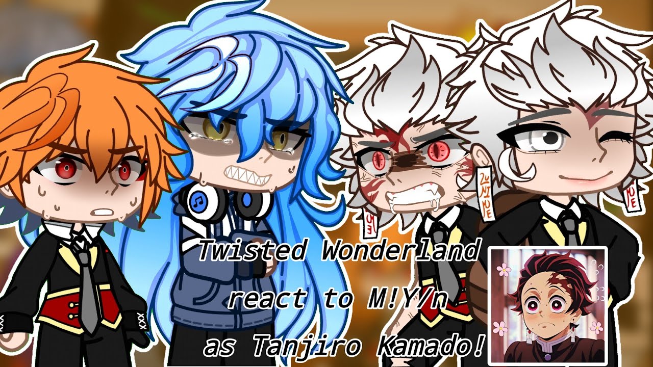 | Twisted Wonderland react to M!Y/n as Tanjiro Kamado | Idia x M!Y/n | Angst | SPEED 1.75X OR 2X |