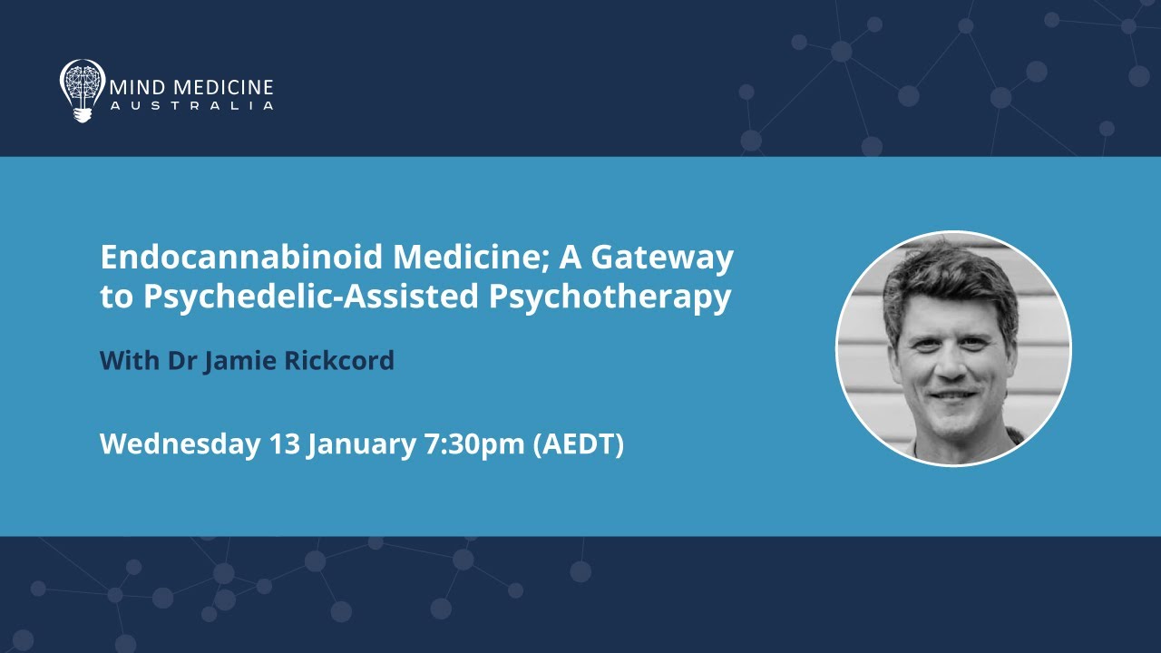 FREE WEBINAR: Endocannabinoid medicine; A gateway to psychedelic-assisted psychotherapy