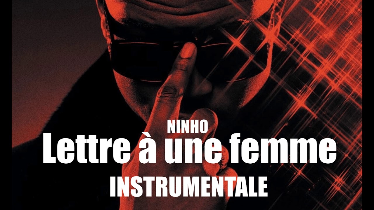 Ninho - Lettre à une femme (INSTRUMENTALE) Reprod.1001Beats
