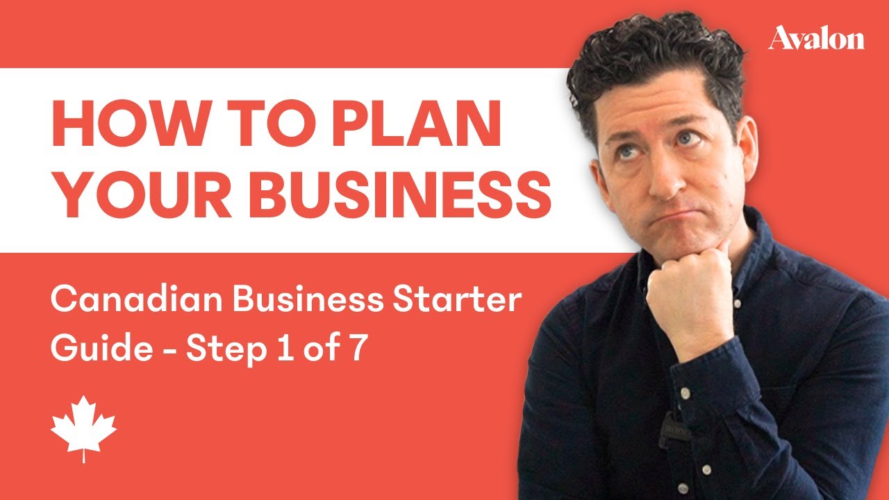 How to Plan Your Business and Not Waste Time (Canadian Business Starter Guide - Step 1 of 7)