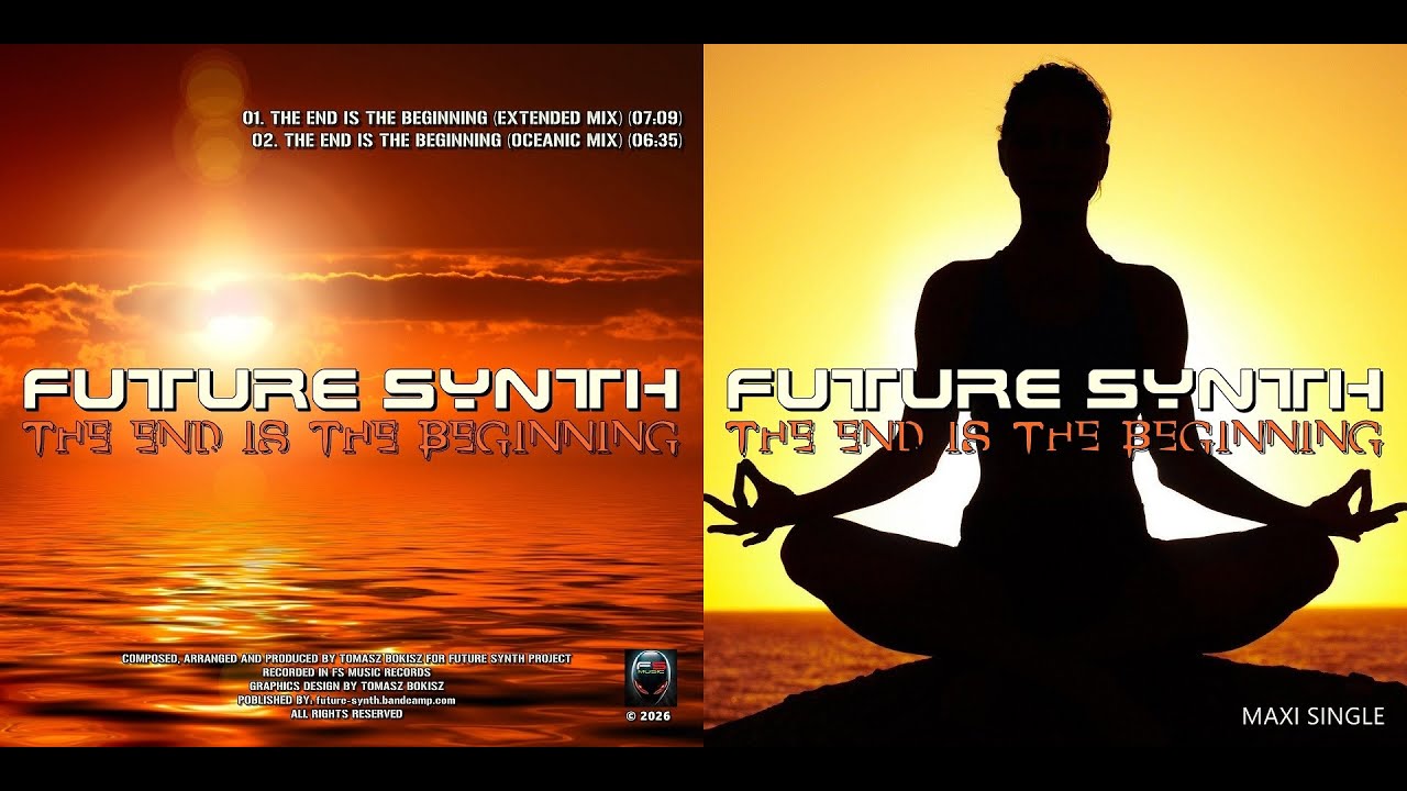 Future Synth - The End Is The Beginning (Extended Mix)