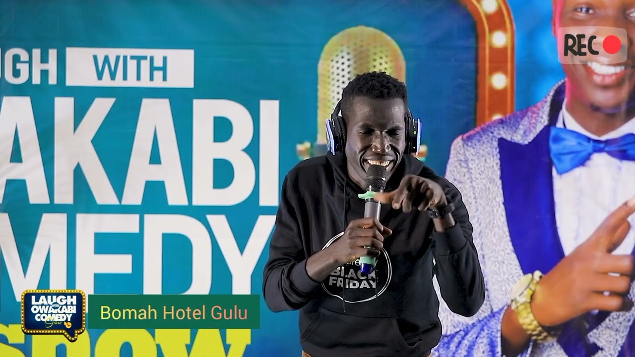 laugh With Owakabi Comedy show ft Okello Okello - May 06th 2022