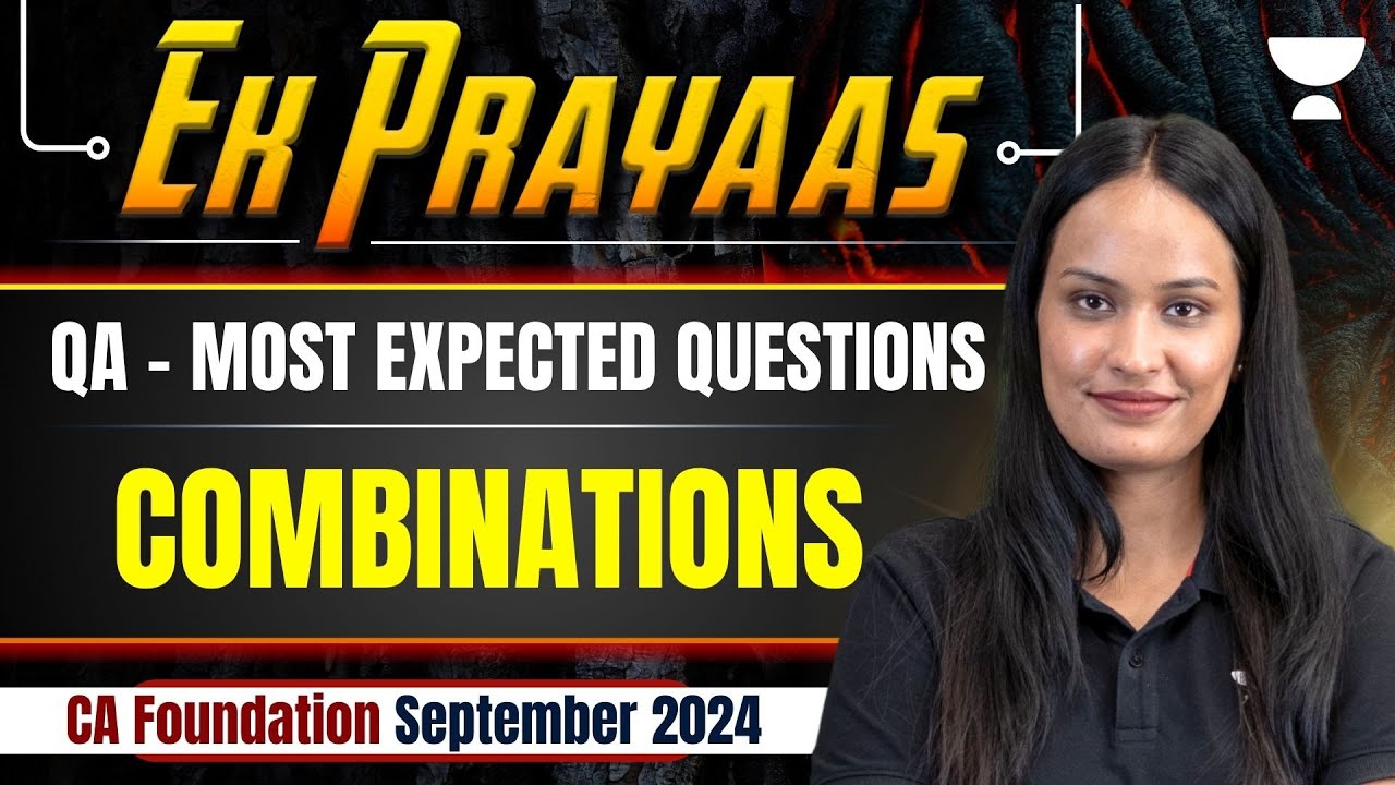 Combinations | QA - Most Expected Questions | CA Foundation Sep 2024 | Shivani Sharma