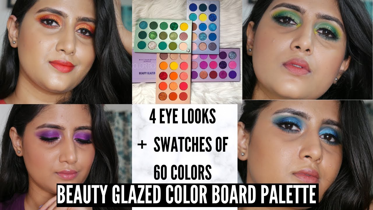 Beauty glazed color board eyeshadow palette  India |Swatches of 60 colors | 4 eyelooks|