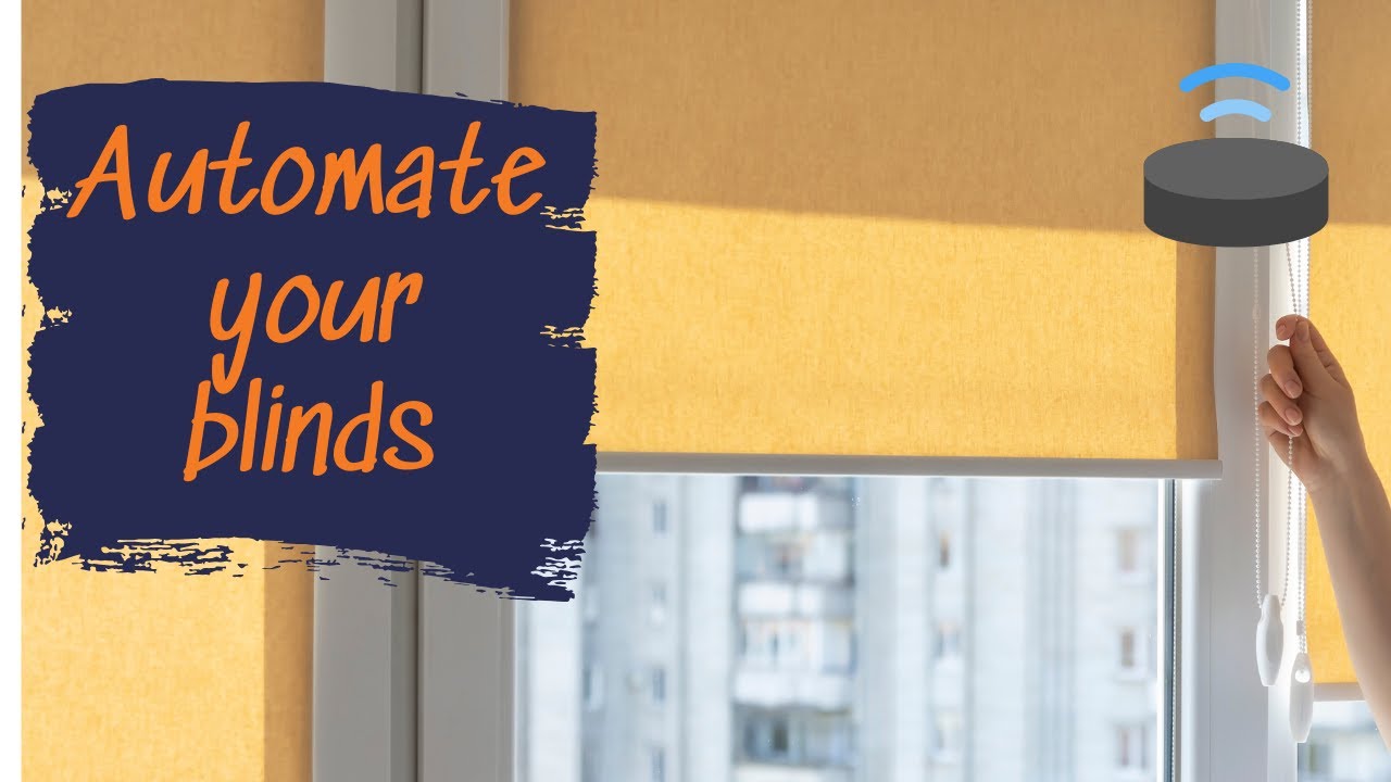 Automate Your Blinds with Alexa & Google: A Smart Home Must-Have!