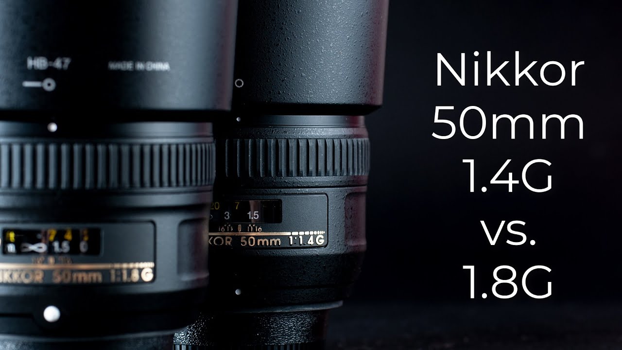 Comparison : Nikon 50mm f/1.4G vs Nikon 50mm f/1.8G