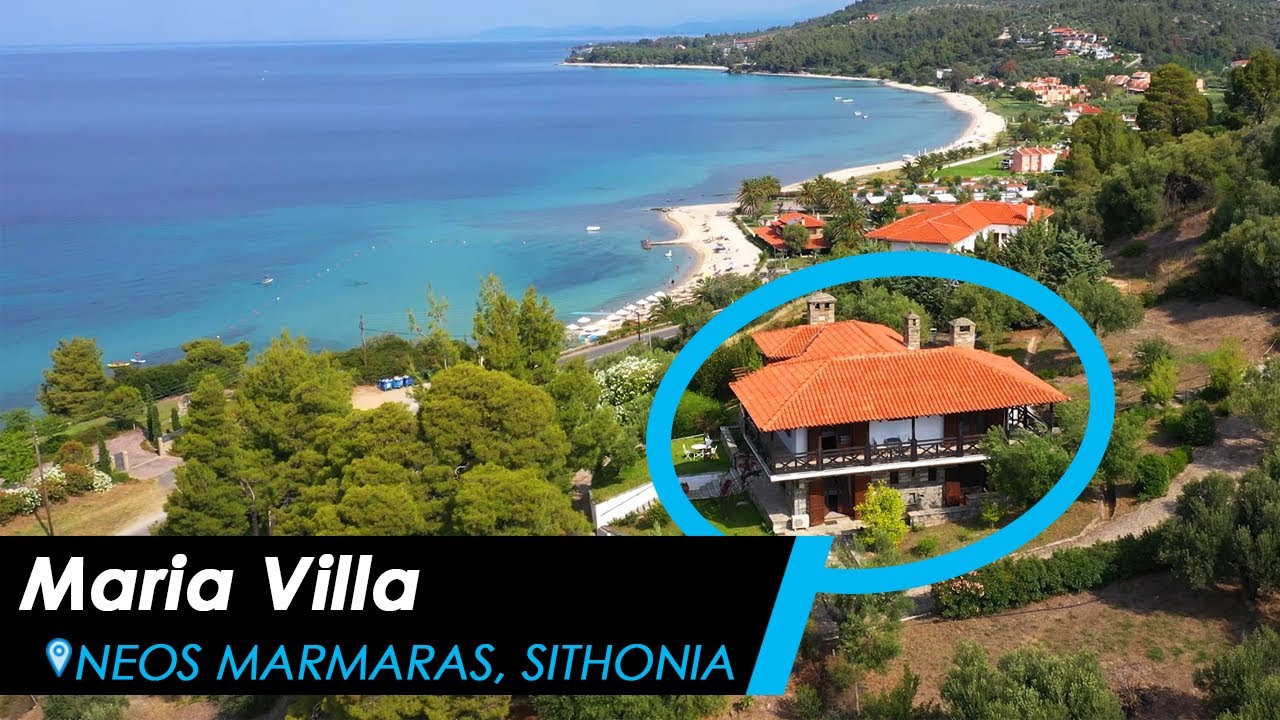 Maria Villa, Neos Marmaras - Sithonia