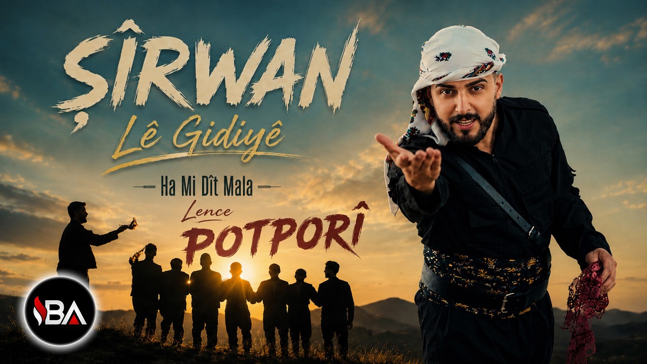 Ş&icirc;rwan | POTPORİ | [Official Music Video]