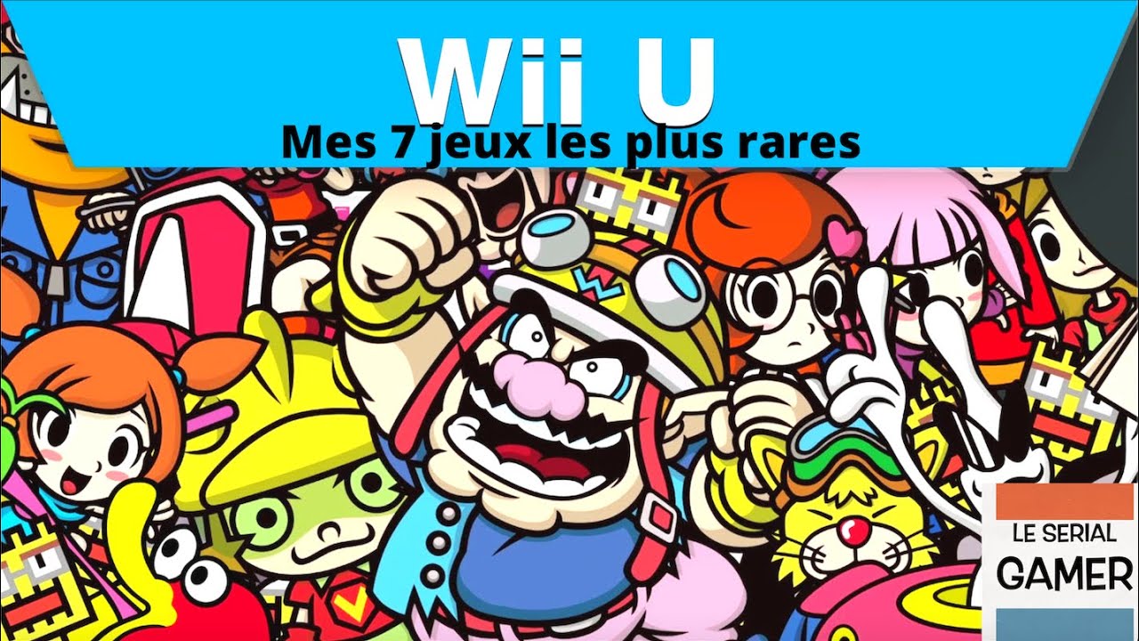 Mes 7 jeux les plus rares sur Wii U