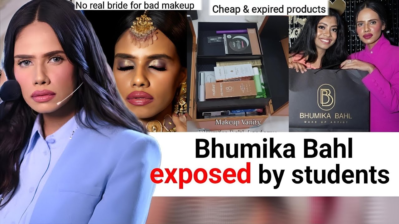 Bhumika Bahl LYING to sell EXPENSIVE MAKE-UP COURSE || giving CHEAP & EXPIRED PRODUCTS to students?