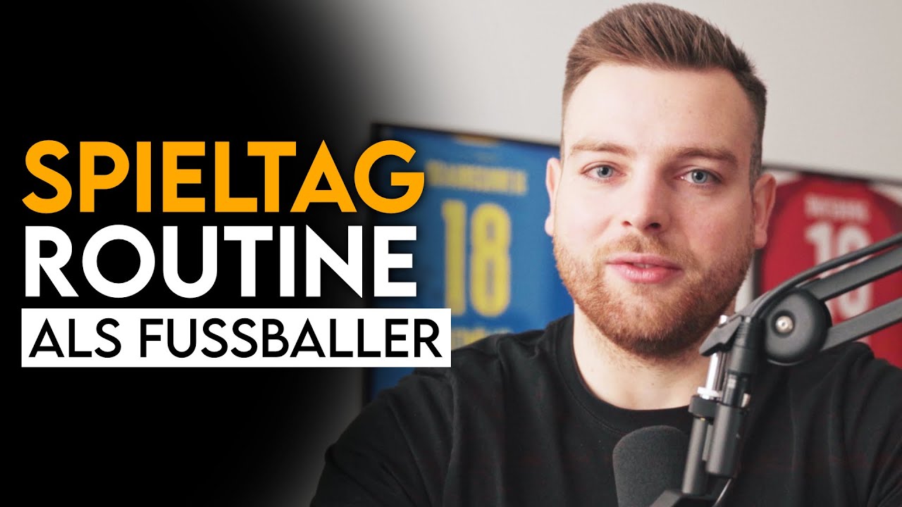 PERFEKTE SPIELTAG-ROUTINE für Fußballer