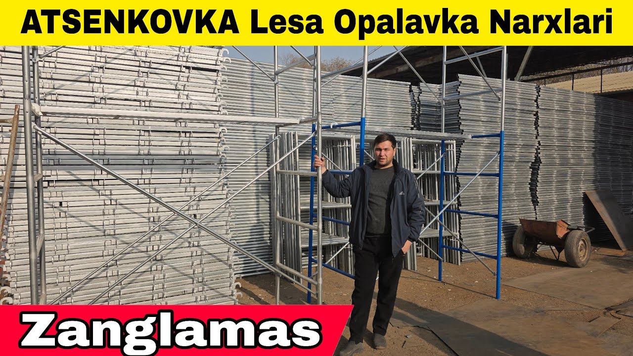 Zanglamas Atsenkovka Lesalar Apalavkalar Narxlari