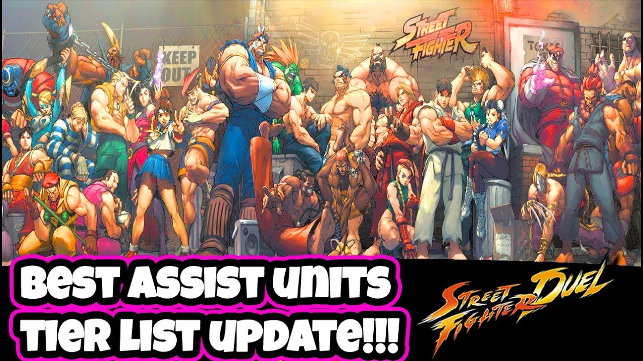 NEW AND UPDATED BEST ASSIST SLOT UNITS TIER LIST Who is number 1 Street Fighter Duel