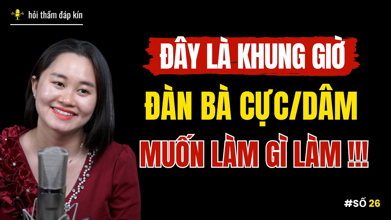 Đây là khung giờ đàn bà CỰC.DÂM - Muốn làm gì làm!!! | Thanh Nga Official