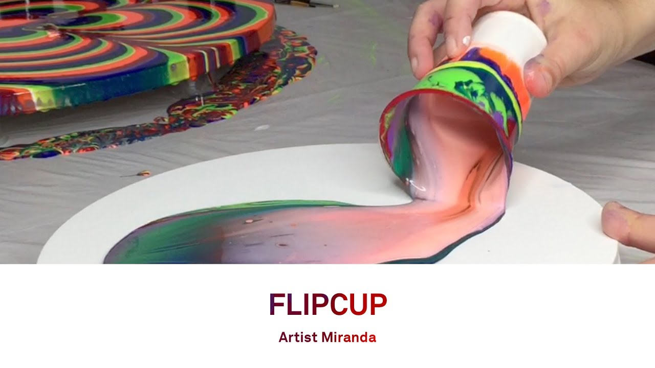 FLIPCUP - Artist Miranda #4