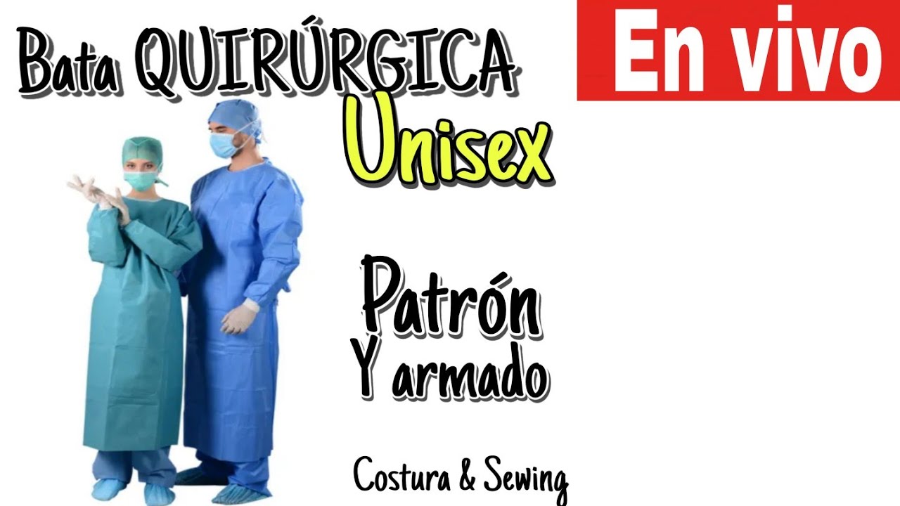 Bata QUIRÚRGICA o Bata SANITARIA, Unisex, ¡muy fácil!