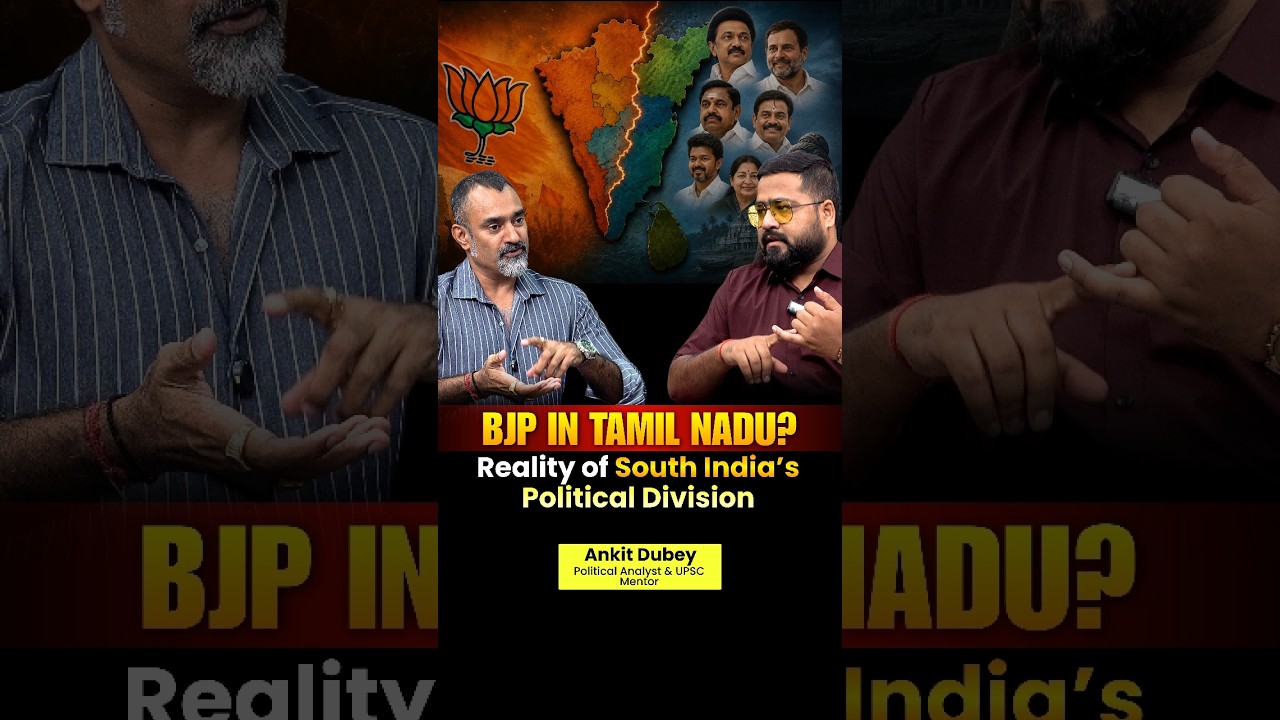 BJP, DMK & the Future of Tamil Nadu Politics | Ankit Dubey