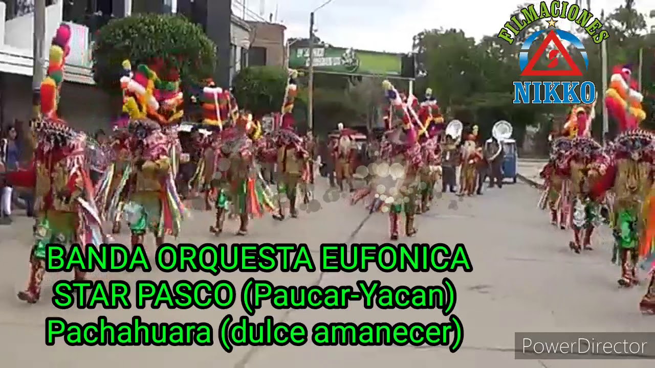 BANDA ORQUESTA EUFONICA STAR PASCO PAUCAR-YACAN  pachahuara negritos