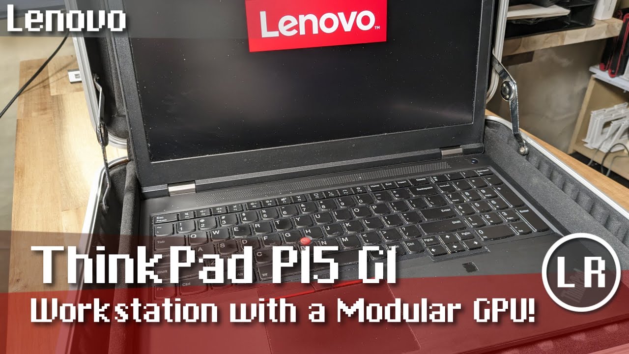 Lenovo ThinkPad P15 G1: рабочая станция с модульным графическим процессором!