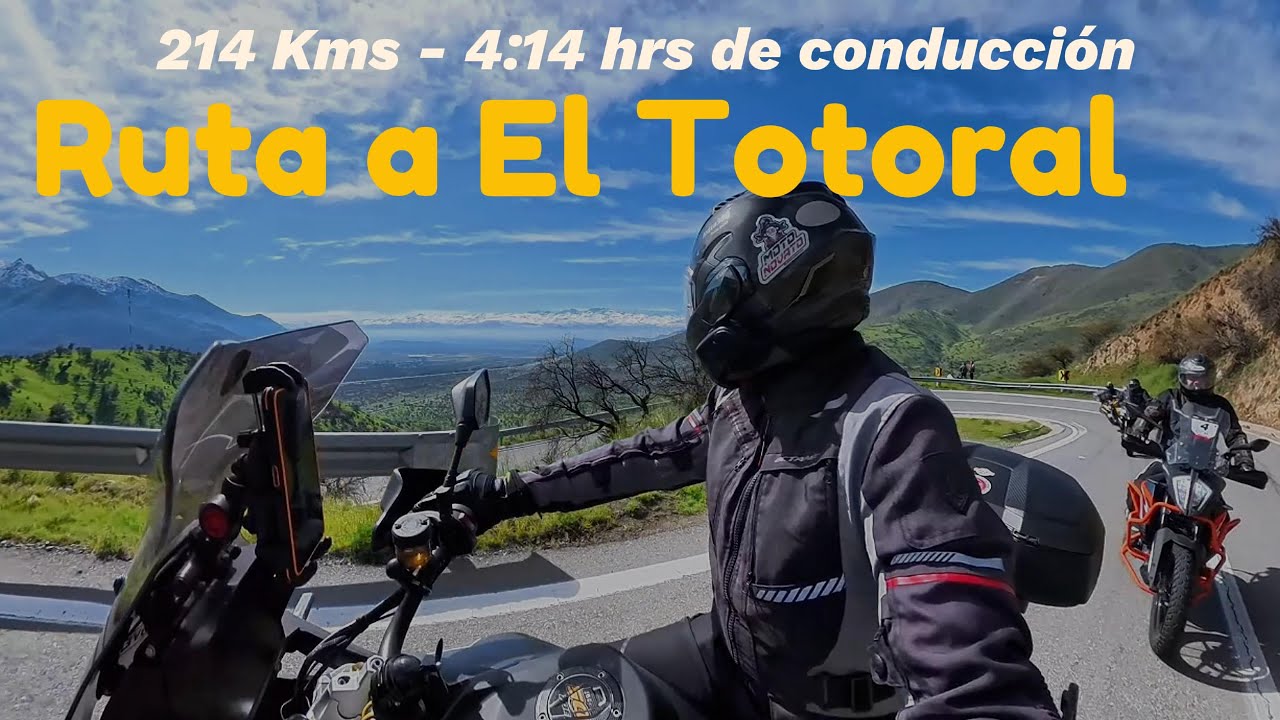 RUTA A EL TOTORAL con CORDILLERAS NEVADAS | Vistas Espectaculares en Moto