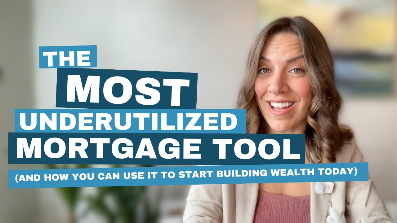 The most underutilized mortgage tool that could start building your wealth today