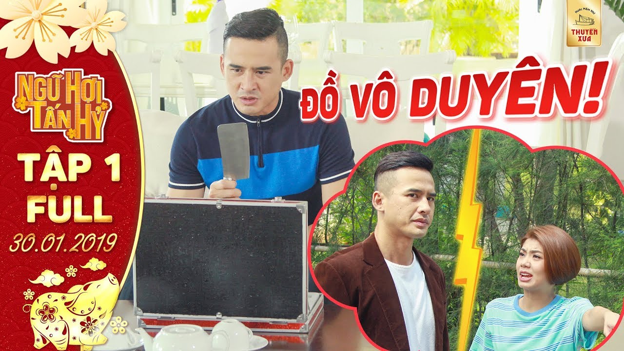 Phim Tết Ngũ Hợi Tấn Hỷ|Tập 1 full:Màn đụng độ nảy lửa của cặp đôi Lương Thế Thành, Đàm Phương Linh