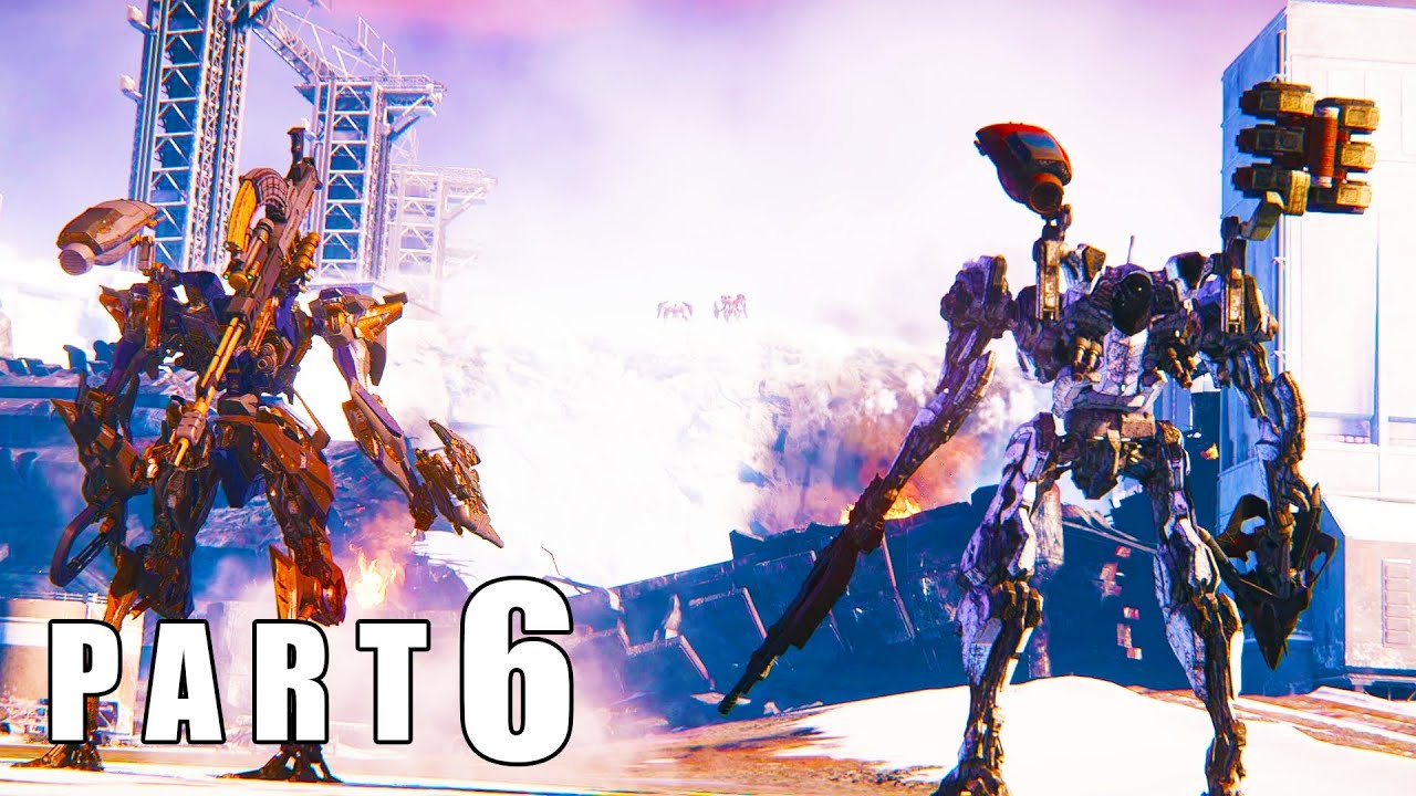 ARMORED CORE VI FIRES OF RUBICON Walkthrough Gameplay - Part 6