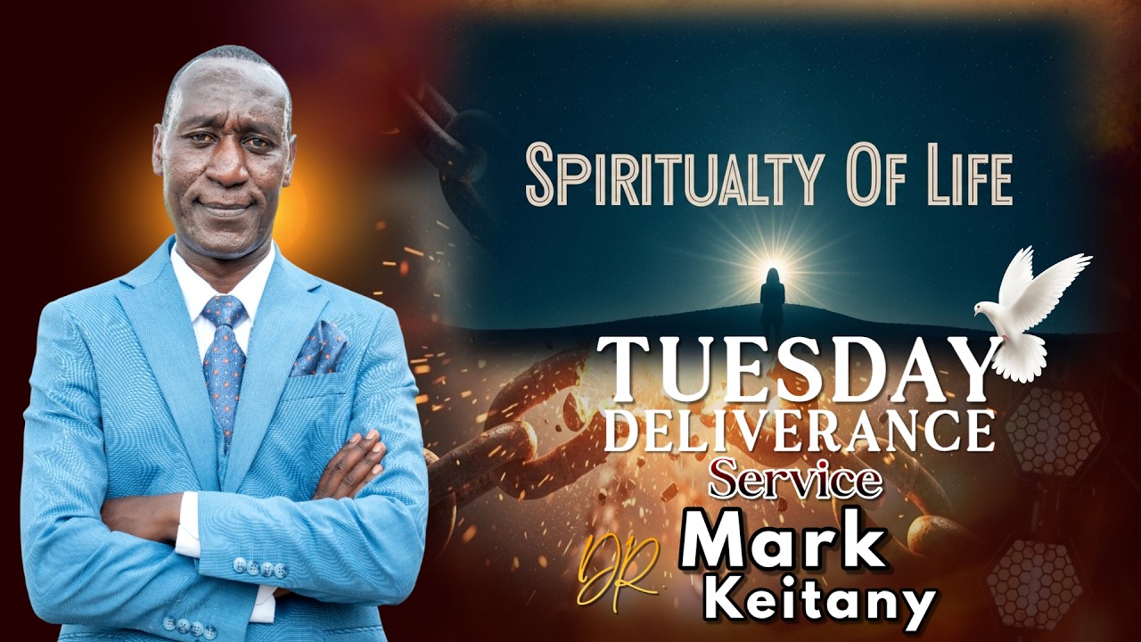 TUESDAY DELIVERANCE SERVICE || SPIRITUALITY OF LIFE || DR. MARK K || MOD. NAKURU