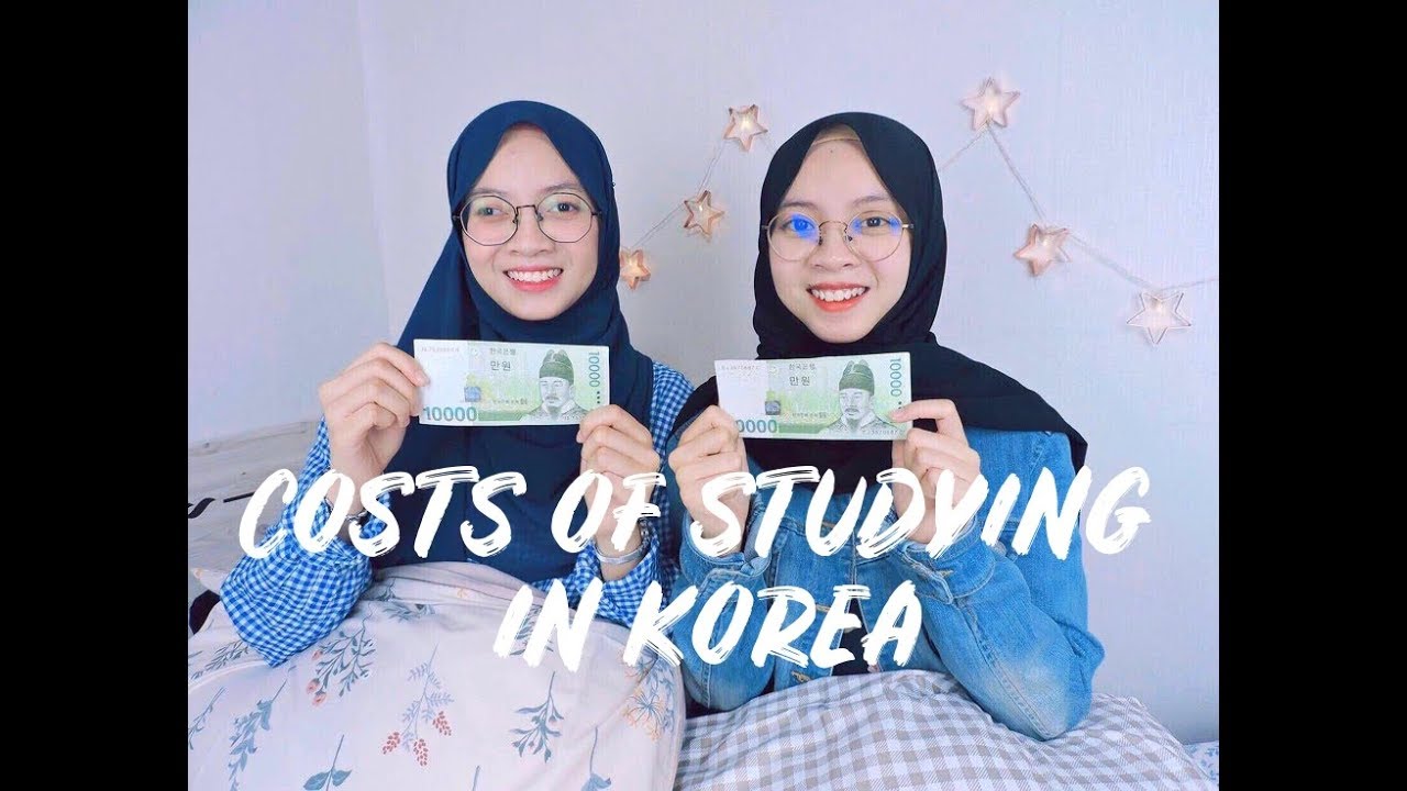 Costs of Studying in Korea : Tuition Fee, Housing Fees, Living Expenses...